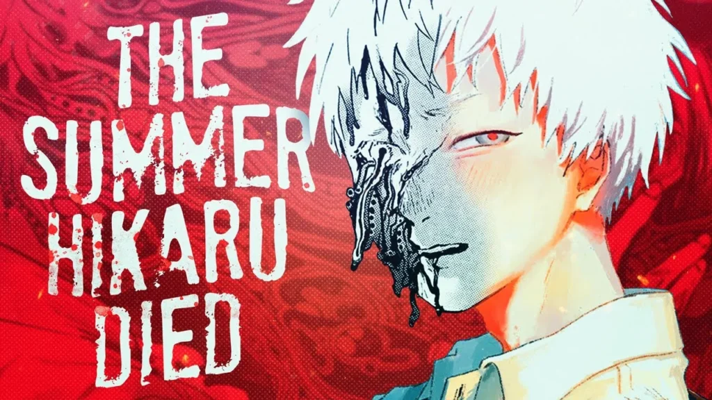 The Summer Hikaru Died